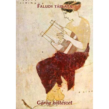 Glória Kiadó Görög költészet (Faludy tárlata) antikvárium - használt könyv