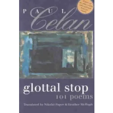  Glottal Stop – Paul Celan,Nikolai Popov,Heather McHugh idegen nyelvű könyv