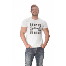  Go hard or go home - Férfi Póló