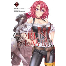  Goblin Slayer, Vol. 7 (light novel) – Kumo Kagyu idegen nyelvű könyv
