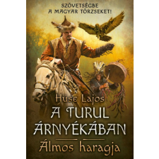 Gold Book Álmos haragja - A turul árnyékában regény