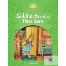 Goldilocks and the Three Bears - Classic Tales Second Edition Level 3 idegen nyelvű könyv