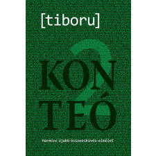 Göncöl Kiadó Konteó 2 - Harminc újabb összeesküvés-elmélet történelem