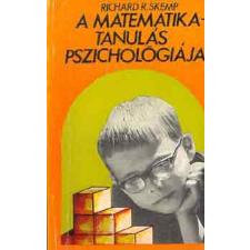 Gondolat Kiadó A matematikatanulás pszichológiája - Richard R. Skemp antikvárium - használt könyv