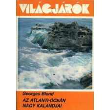 Gondolat Kiadó Az Atlanti-óceán nagy kalandjai antikvárium - használt könyv