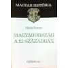Gondolat Kiadó Magyarország a 12.században (Magyar História)