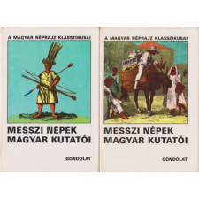 Gondolat Kiadó Messzi népek magyar kutatói I-II. antikvárium - használt könyv