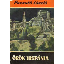 Gondolat Kiadó Örök Hispánia antikvárium - használt könyv