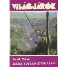 Gondolat Kiadó Sebész voltam Etiópiában antikvárium - használt könyv