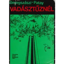 Gondolat Kiadó Vadásztűznél antikvárium - használt könyv