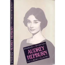 GONDOLAT KÖNYVKIADÓ Audrey Hepburn filmjei, élete antikvárium - használt könyv