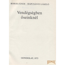 Gondolat Vendégségben őseinknél antikvárium - használt könyv