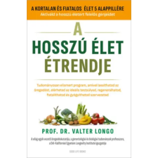 Good Life Books A hosszú élet étrendje | Prof. Dr. Valter Longo egyéb könyv