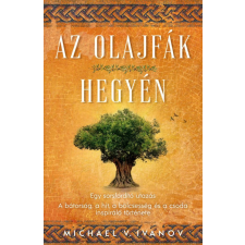 Good Life Books Az olajfák hegyén ezoterika