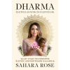 Good Life Books Dharma - Életfeladatok és életcélok