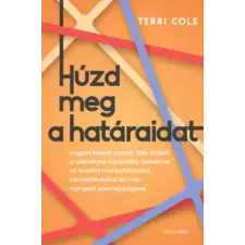 Good Life Books Húzd meg a határaidat | Terri Cole egyéb könyv