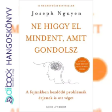 Good Life Books Ne higgy el mindent, amit gondolsz egyéb e-könyv