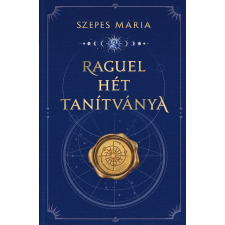 Good Life Books Raguel hét tanítványa ezoterika