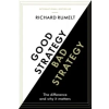  Good Strategy Bad Strategy – Richard Rumelt
