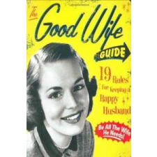  Good Wife Guide – Ladies' Homemaker Monthly idegen nyelvű könyv