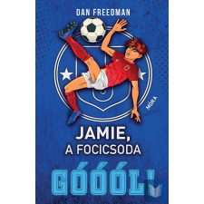  Góóól! - Jamie, a focicsoda gyermek- és ifjúsági könyv