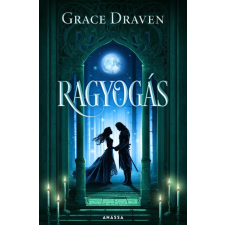 Grace Draven - Ragyogás egyéb könyv