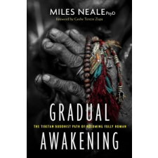  Gradual Awakening – Miles Neale idegen nyelvű könyv