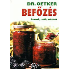Grafo Kiadó Befőzés - Dzsemek, zselék, mártások (Dr. Oetker) antikvárium - használt könyv