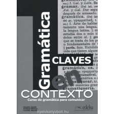 GRAMÁTICA EN CONTEXTO CLAVES nyelvkönyv, szótár
