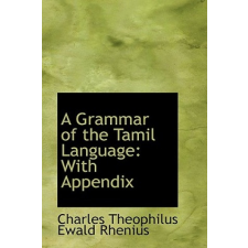  Grammar of the Tamil Language with Appendix – Charles Theophilus Ewal idegen nyelvű könyv