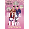 Grand Central Publishing It Had to Be Him | Khorram,Adib