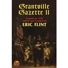  Grantville Gazette II – Eric Flint idegen nyelvű könyv
