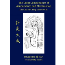  Great Compendium of Acupuncture and Moxibustion Volume VIII – Yue Lu idegen nyelvű könyv