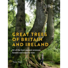  Great Trees of Britain and Ireland – Tony Hall idegen nyelvű könyv