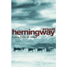  Green Hills of Africa – Ernest Hemingway idegen nyelvű könyv