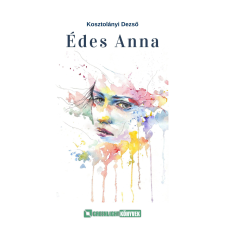 Greenlight Könyvek Édes Anna irodalom