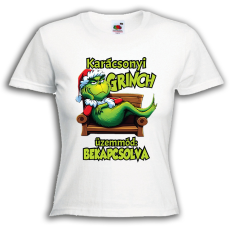  Grincs üzemmód bekapcsolva - Karácsonyi Női Póló