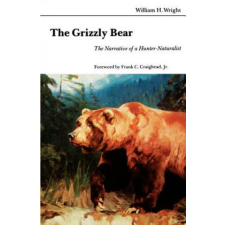  Grizzly Bear – William Holmes Wright idegen nyelvű könyv