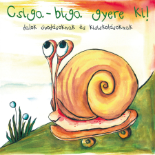 GrundRecords Gyereklemez - Csiga - biga gyere ki! (CD) egyéb zene