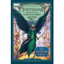  Guardians #3: Toothiana – William Joyce idegen nyelvű könyv