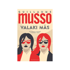  Guillaume Musso - Valaki más regény