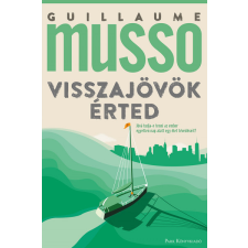 Guillaume Musso - Visszajövök érted egyéb könyv