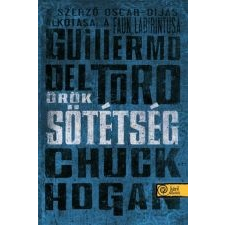 Guillermo Del Toro ÖRÖK SÖTÉTSÉG - FŰZÖTT - irodalom