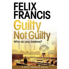  Guilty Not Guilty – Francis Felix idegen nyelvű könyv
