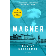 Gustaf Skördeman Skördeman Gustaf - WAGNER idegen nyelvű könyv