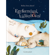 Gutenberg Books SRL Egyformázni, különbözni gyermek- és ifjúsági könyv