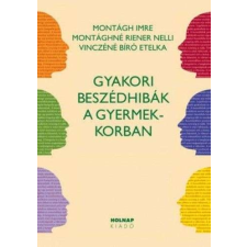 Gyakori beszédhibák a gyermekkorban tankönyv