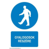  Gyalogosok részére - öntapadó, 160*240mm