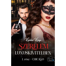 Gyémántfelhő Kiadó Szerelem luxuskivitelben - Chicago regény