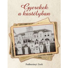 Gyerekek a kastélyban történelem